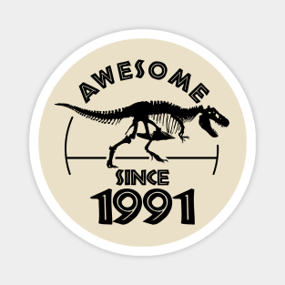 Awesome Since 1991 Magnet